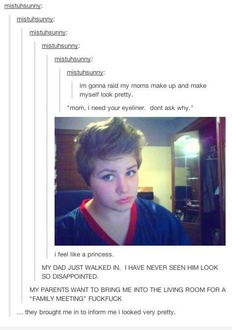 I'm gonna raid moms make up and make myself look pretty.