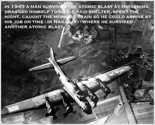 In 1945 a man survived the atomic blast at Hiroshima...