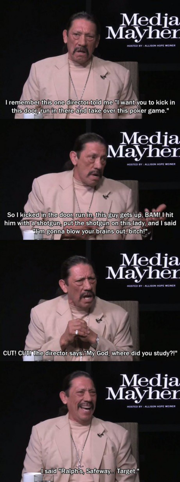 I remember this one director told me... - Danny Trejo